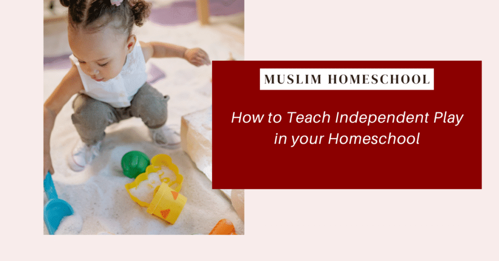 how to teach independent play